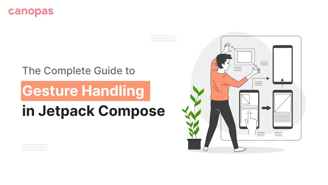 Gestures in Jetpack compose — All you need to know — Part 2
