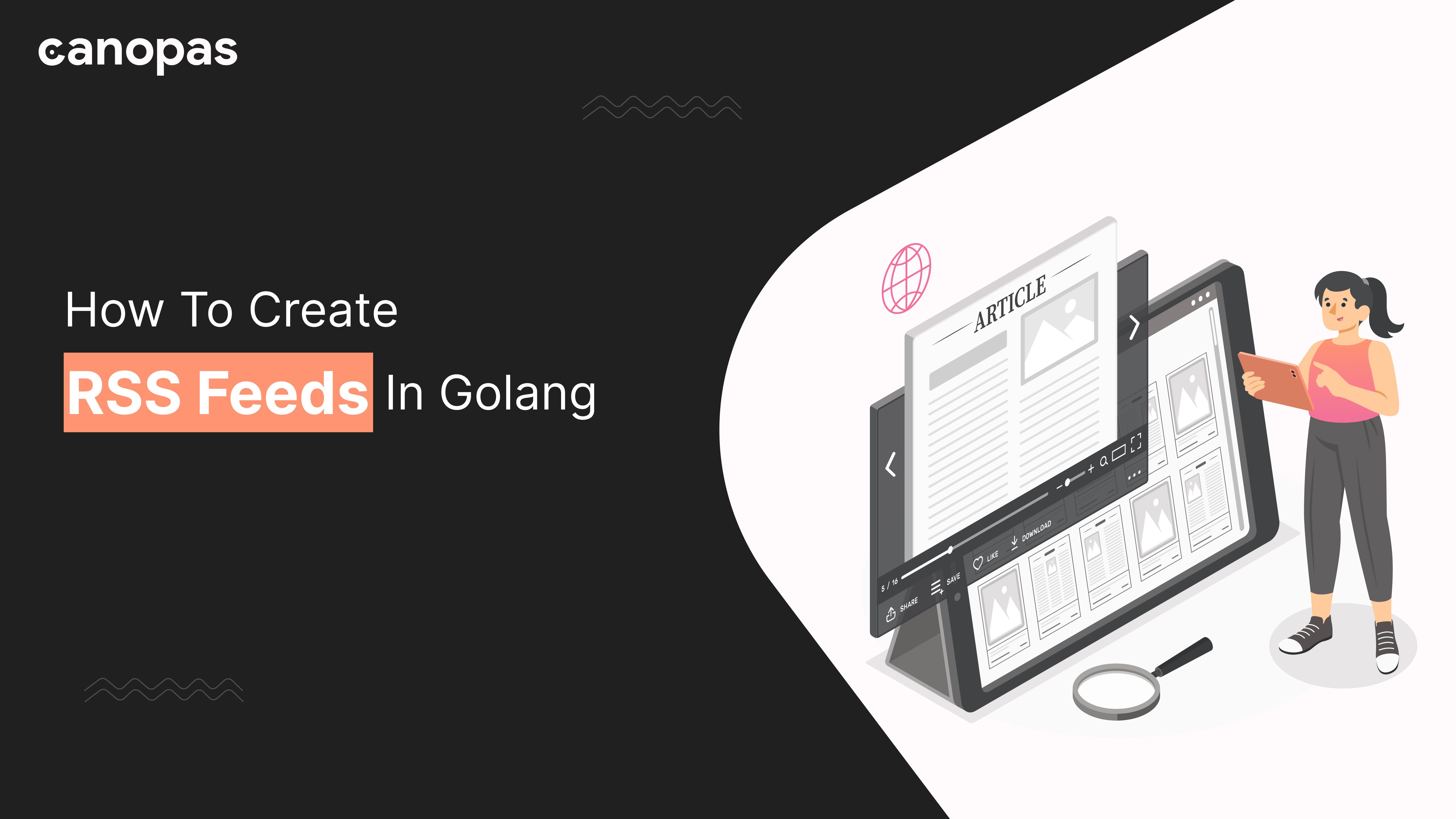 How To Create RSS Feeds In Golang