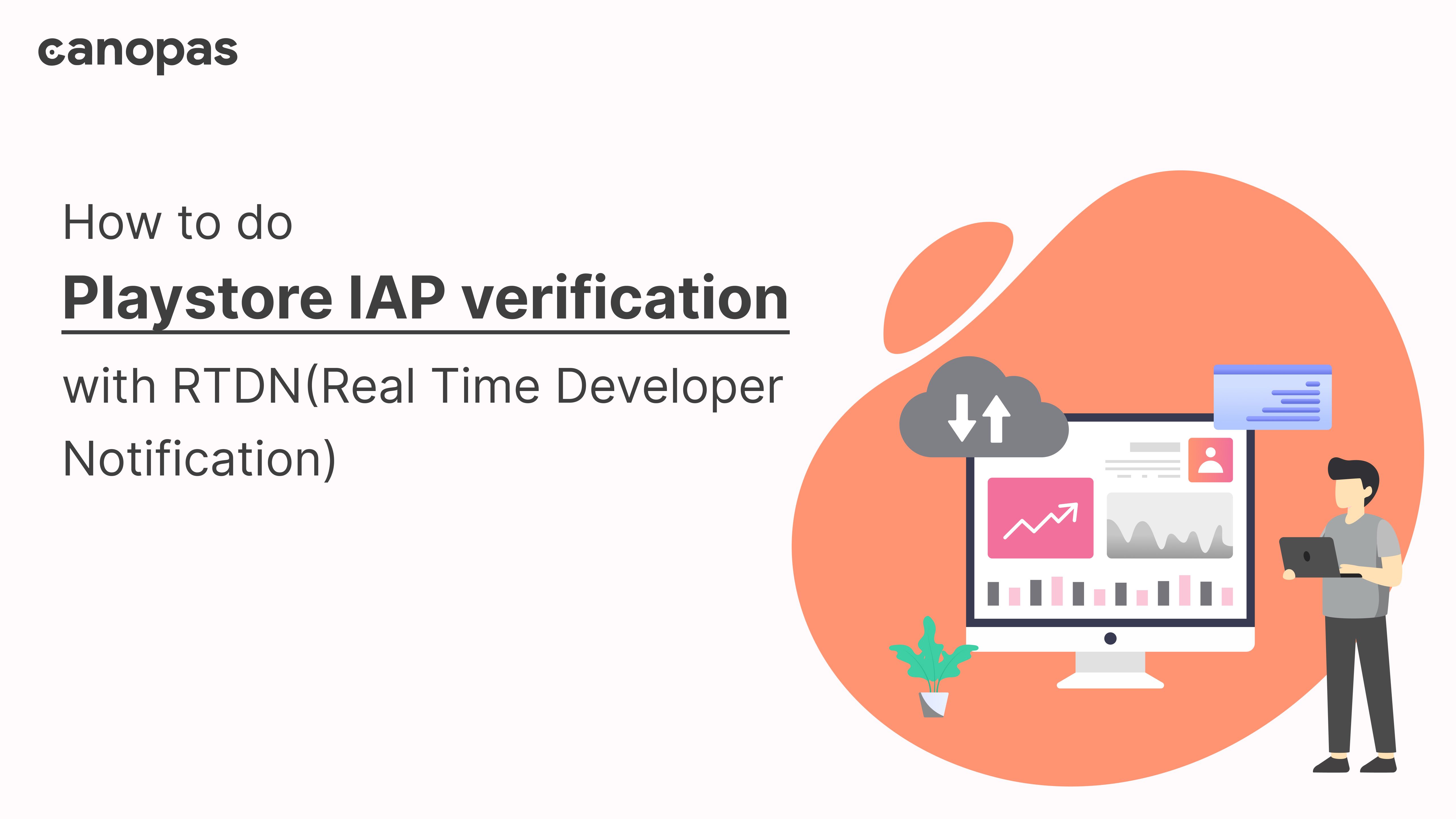 How to do Playstore IAP verification