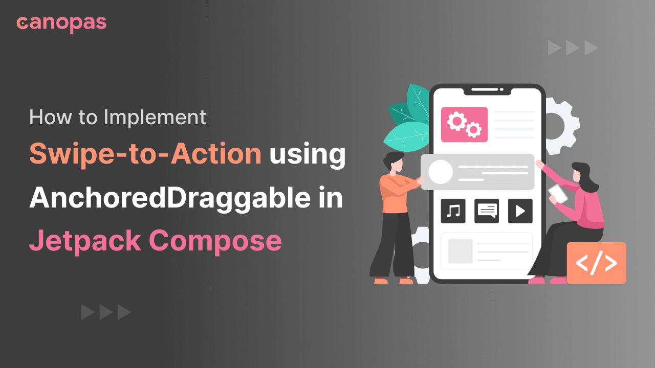 Implement Swipe-to-Action using AnchoredDraggable in Jetpack Compose