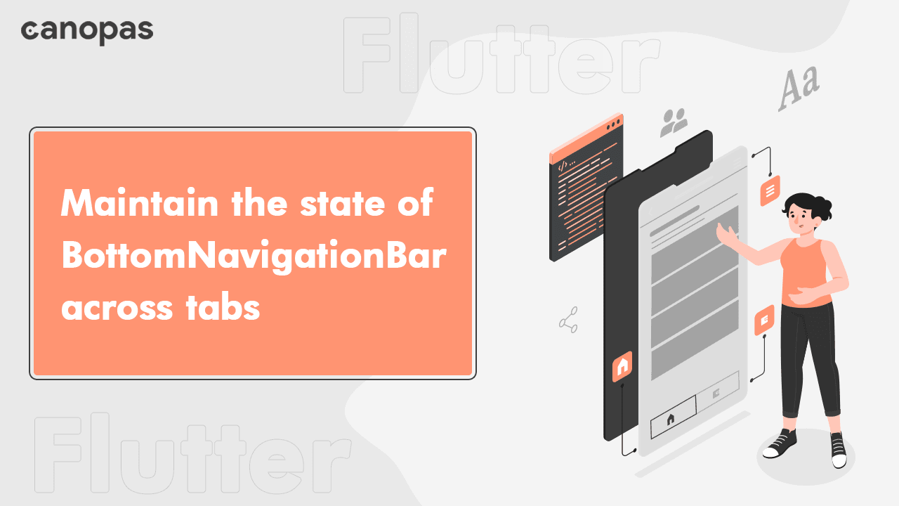 Maintain the state of BottomNavigationBar across tabs