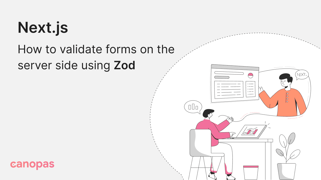 Next.js: How to validate forms on the server side using Zod