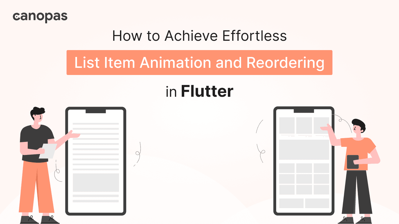 How to Achieve Effortless List Item Animation and Reordering in Flutter