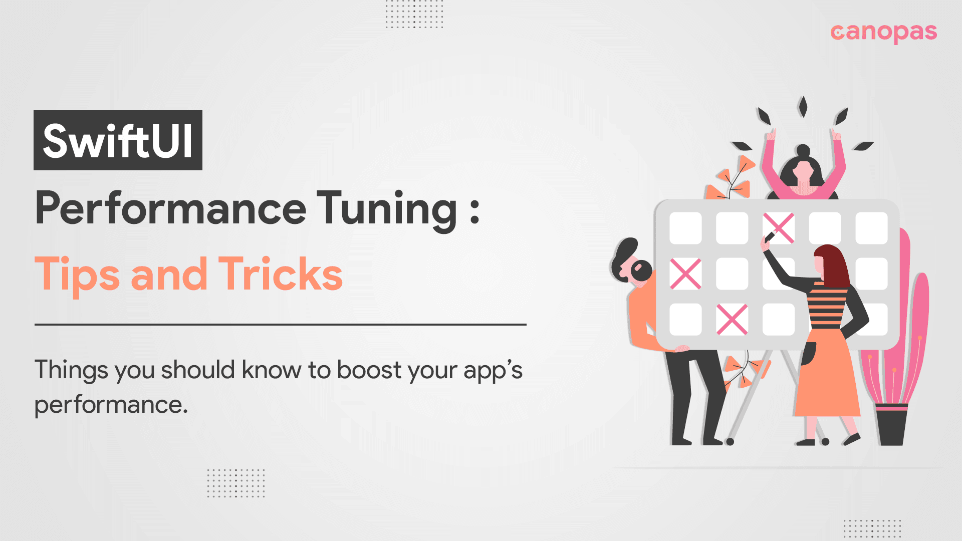 SwiftUI Performance Tuning: Tips and Tricks